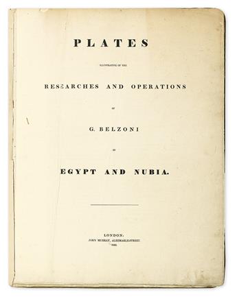 BELZONI, G. Plates Illustrative of the researches and operations of G.Belzoni in Egypt and Nubia.